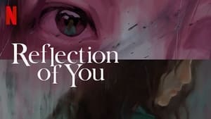 poster Reflection of You