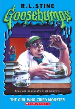 Goosebumps: The Girl Who Cried Monster poster