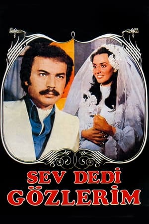 Poster Sev Dedi Gözlerim 1972