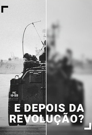E Depois da Revolução?