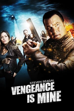 Poster Vengeance is mine - Mein ist die Rache 2012