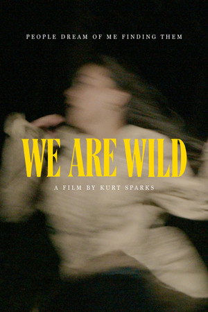 We Are Wild