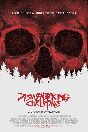 Постер фильма «Dismembering Christmas (2015)» — (31 из 31)