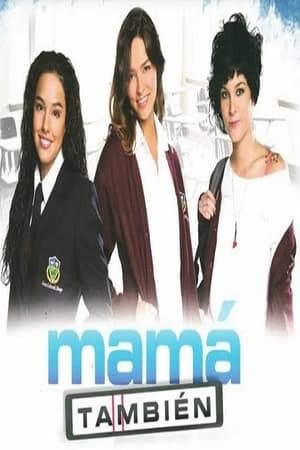 Mamá también Poster