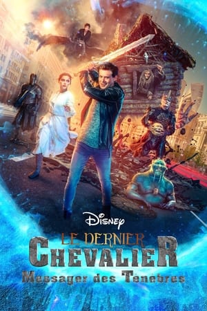 Poster Le dernier Chevalier : Messager des Ténèbres 2021