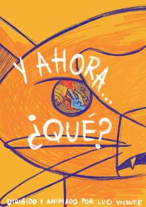 Póster oficial de la película Y ahora... ¿qué?