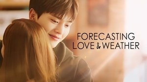 Forecasting Love and Weather