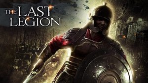 The Last Legion (2007)