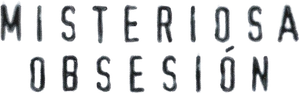 Misteriosa obsesión — Logos 1