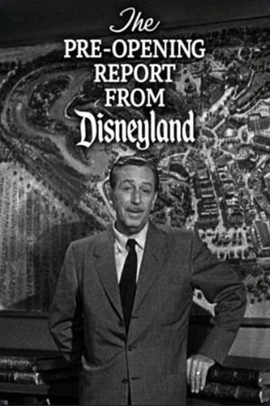 Poster The Pre-Opening Report from Disneyland (1955)