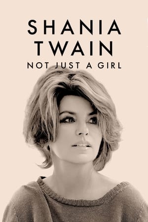 Poster Shania Twain: Not Just a Girl 2022
