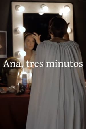 Image Ana, tres minutos