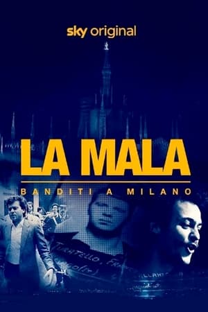 Image La Mala - Banditi a Milano