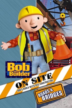 Poster Bob de bouwer: Op de bouwplaats. Wegen en bruggen 2008