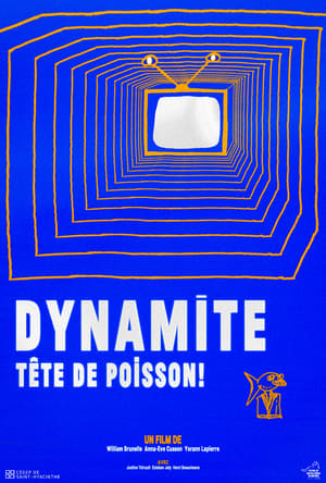 Poster Dynamite, tête de poisson! (2023)