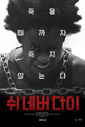 Poster 쉬 네버 다이 2019