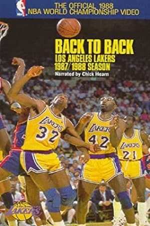 Watch Back to Back - Los Angeles Lakers 1987-88 Season Full Movie