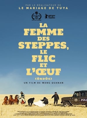 Image La Femme des steppes, le flic et l'oeuf