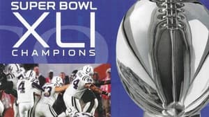 NFL Super Bowl XLI - Indianapolis Colts Championship