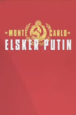 Monte Carlo elsker Putin