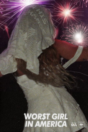 WOR$T GIRL IN AMERICA (2026)