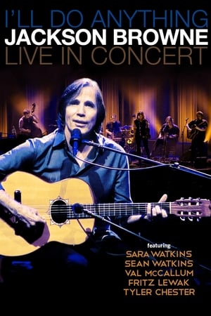 Poster Jackson Browne with Special Guest Sara Watkins Live (2012)
