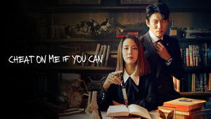 Cheat On Me, If You Can