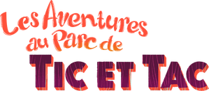 Les aventures au parc de Tic et Tac — logo