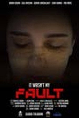 It Wasn't My Fault