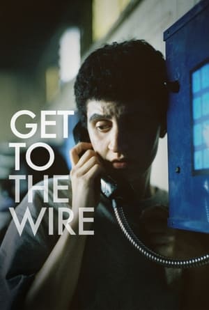 Poster Get to the Wire (2023)