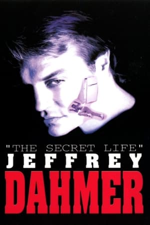 The Secret Life: Jeffrey Dahmer poster