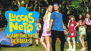 Luccas Neto em: Acampamento de Férias (2019)