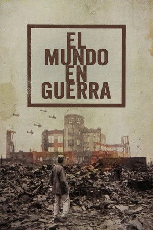 El mundo en guerra