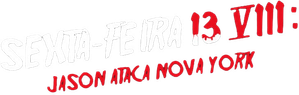 Sexta-Feira 13 - Parte 8: Jason Ataca Nova York