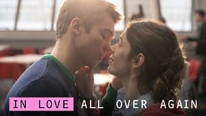 In Love All Over Again (2023) Season 01 Complete