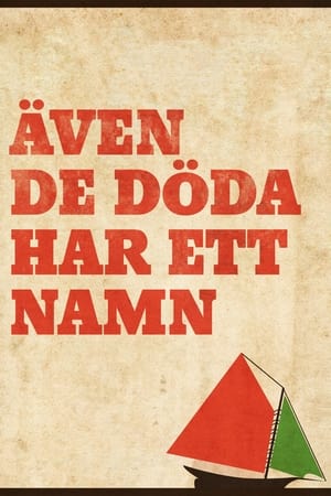 Poster Även de döda har ett namn 2015