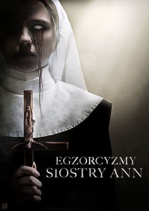 Poster Egzorcyzmy Siostry Ann 2022