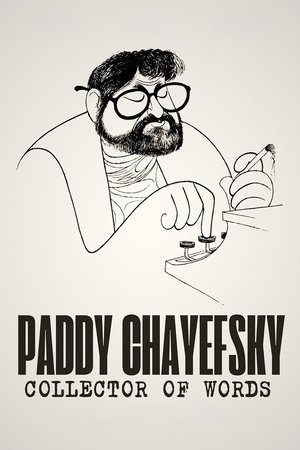 Image Paddy Chayefsky: Collector of Words