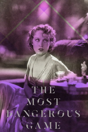 Постер фильма «Самая опасная игра (1932)» — (23 из 51)