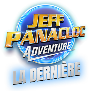 Jeff Panacloc Adventure, la dernière