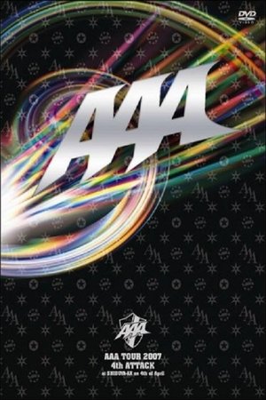 AAA - Tour 2007 4th Attack Concert poster