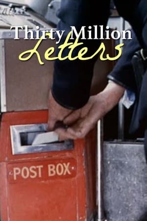 Thirty Million Letters film complet