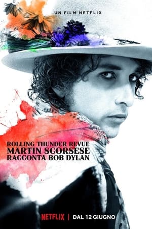 Rolling Thunder Revue - Martin Scorsese racconta Bob Dylan 2019