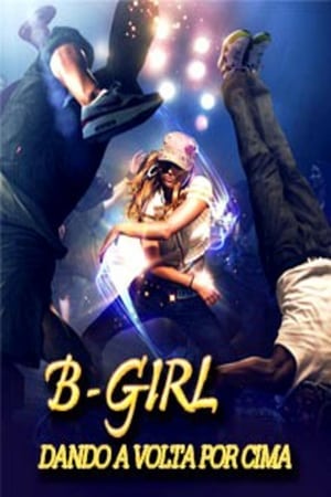 Poster B-Girl - Dando a Volta por Cima 2009