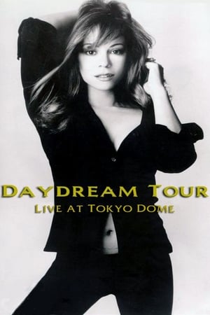 Poster di Mariah Carey: Daydream Tour - Live at the Tokyo Dome