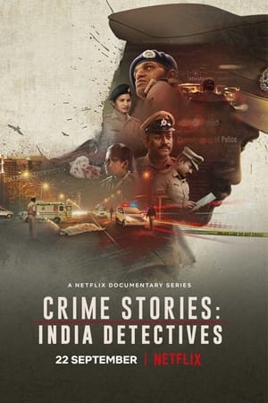 Crime Stories: India Detectives Season 1