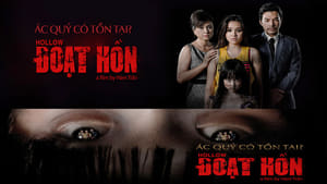 Đoạt Hồn - Hollow (2014)