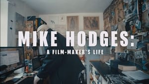 Mike Hodges: A Film-Maker's Life