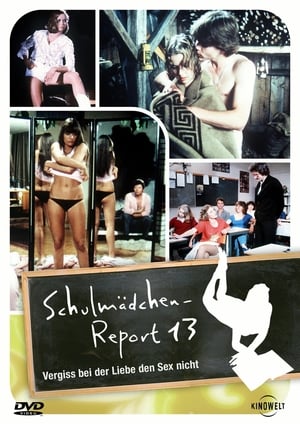 Poster di Schulmädchen-Report 13. Teil: Vergiß beim Sex die Liebe nicht