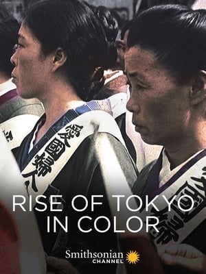 Poster Rise of Tokyo in Color (2018)